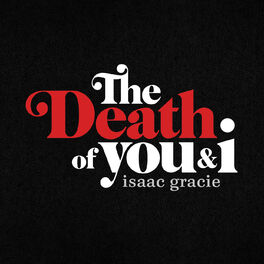Album cover of the death of you & i - EP