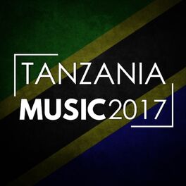 Album cover of Tanzania Music 2017