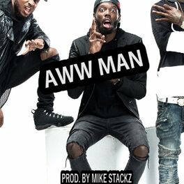 Album cover of Aww Man (feat. Travis Porter)