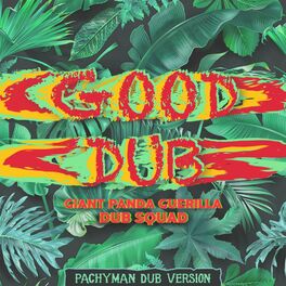 Album cover of Good Dub (Pachyman Dub)