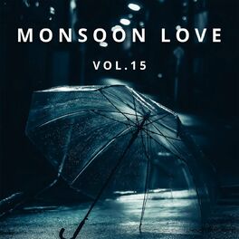 Album cover of Monsoon Love Vol 15