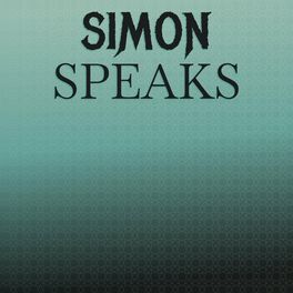 Album cover of Simon Speaks