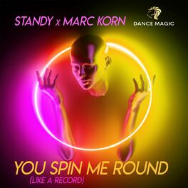 Album cover of You Spin Me Round (Like A Record)