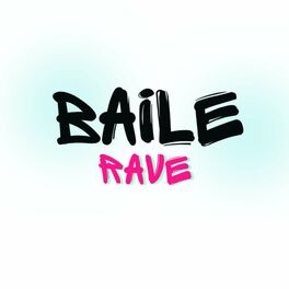 Album cover of Baile Rave