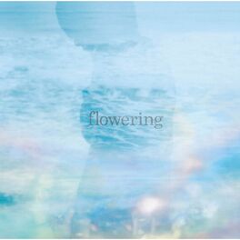 Album cover of flowering