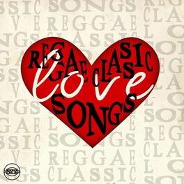 Album cover of Reggae Classic Love Songs