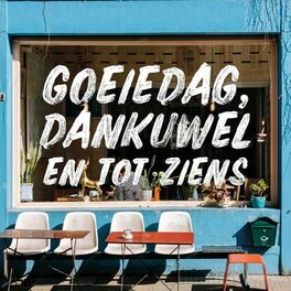 Album picture of Goeiedag, dankuwel en tot ziens (feat. Ronny Mosuse)