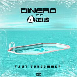 Album cover of Faut consommer (feat. 4Keus)