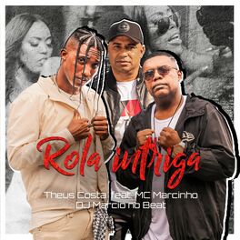 Album cover of Rola Intriga (feat. MC Marcinho)
