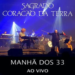 Album cover of Manhã Dos 33 (Ao Vivo)
