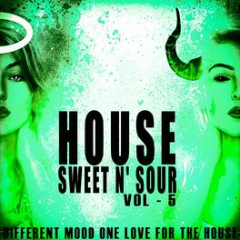 Album cover of House Sweet N' Sour, Vol. 5