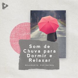 Album cover of Som de Chuva para Dormir e Relaxar