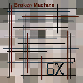 Album cover of Broken Machine
