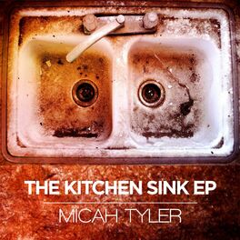 Album cover of The Kitchen Sink EP
