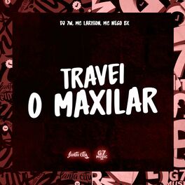 Album cover of Travei o Maxilar