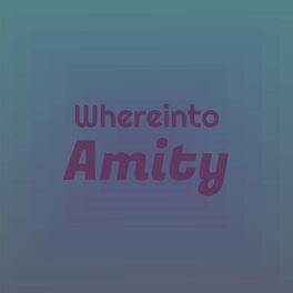 Album cover of Whereinto Amity