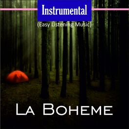 Album cover of Instrumental (Easy Listening Music) (La Boheme)