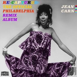 Album cover of RE-Captured: The Official Jean Carn Philadelphia Remix Album