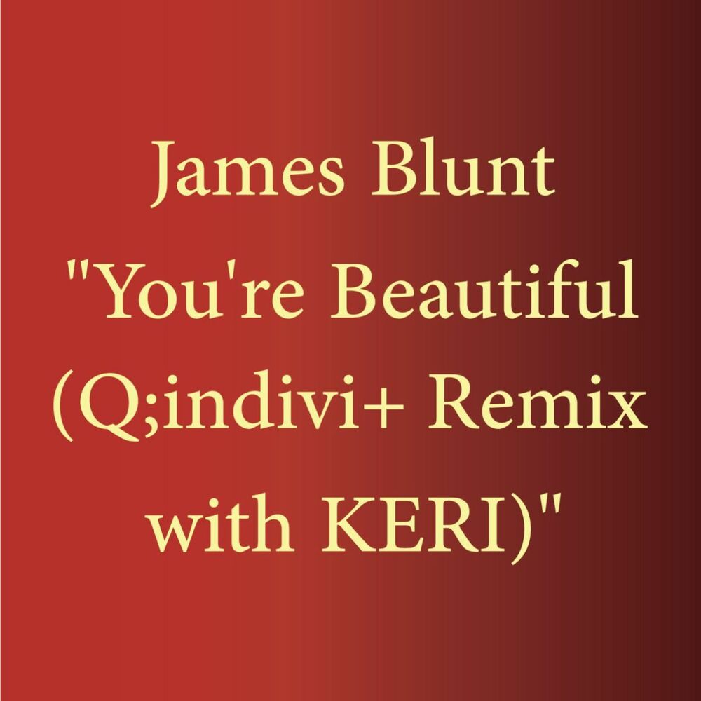 James Blunt бьютифул. You're beautiful James Blunt текст. Джеймса Бланта you're beautiful. James Blunt you're beautiful табы. We re beautiful