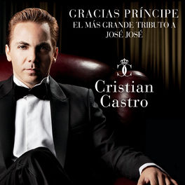 Album cover of Gracias Príncipe, El Más Grande Tributo A José José