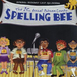 Album cover of 25th Annual Putnam County Spelling Bee (Original Broadway Cast Recording)