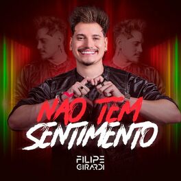 Album cover of Não Tem Sentimento