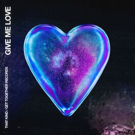 Album cover of Give Me Love