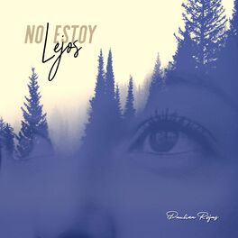 Album cover of No Estoy Lejos