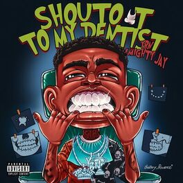 Album cover of Shoutout To My Dentist