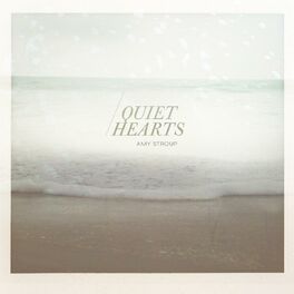 Album cover of Quiet Hearts