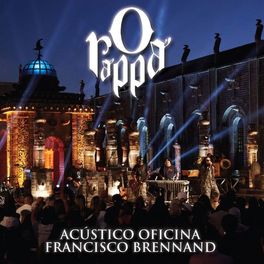 Album cover of O Rappa - Acústico Oficina Francisco Brennand (Deluxe) (Ao Vivo)