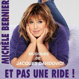 Album cover of Et pas une ride! (Musiques du spectacle de Michèle Bernier)