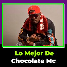 Album cover of Lo Mejor de Chocolate Mc