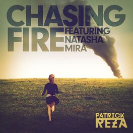 Album cover of Chasing Fire (feat. Natasha Mira)