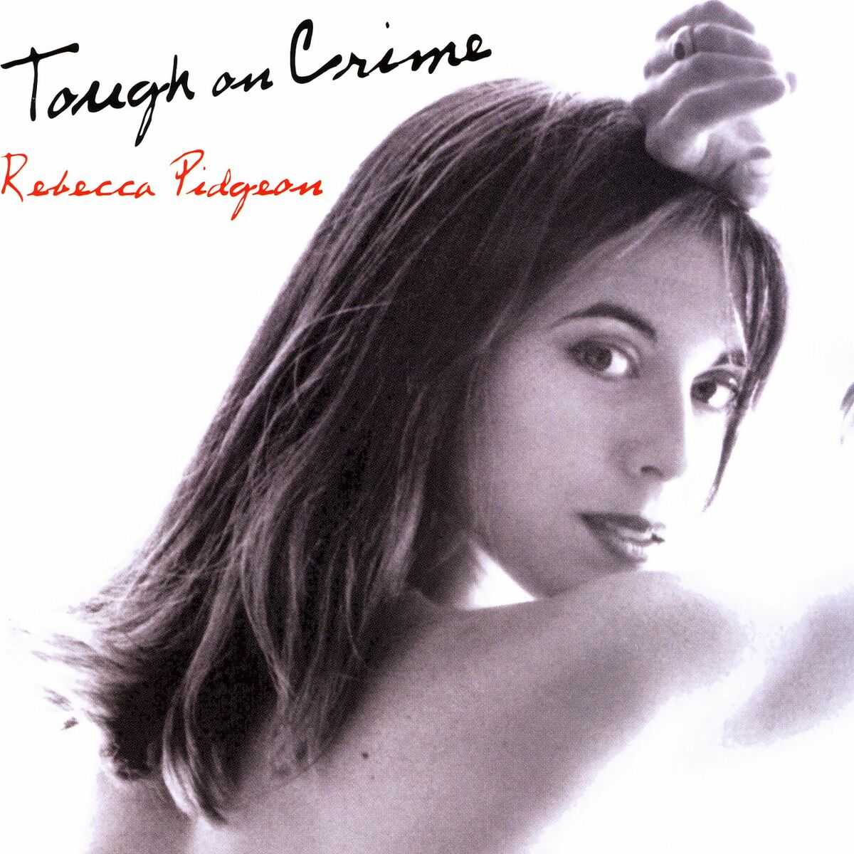 Rebecca Pidgeon - Love Is Cocaine: тексты и песни | Deezer