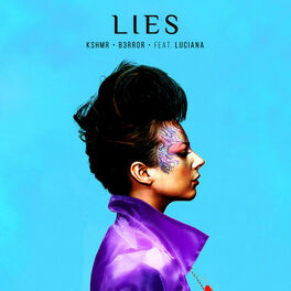 Album cover of Lies (feat. Luciana)