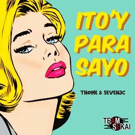 Album cover of Ito'y Para Sayo (feat. Thome)
