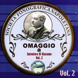 Album cover of Omaggio a Salvatore Di Giacomo, Vol. 2