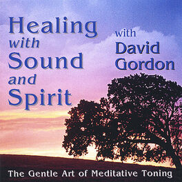 Album cover of Healing with Tone and Spirit