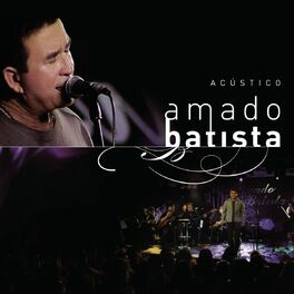 Album cover of Amado Batista Acústico