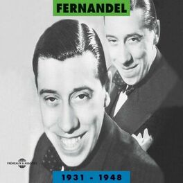 Album cover of Fernandel 1931-1948 (Anthology)