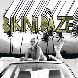 Album cover of Bikini Daze EP