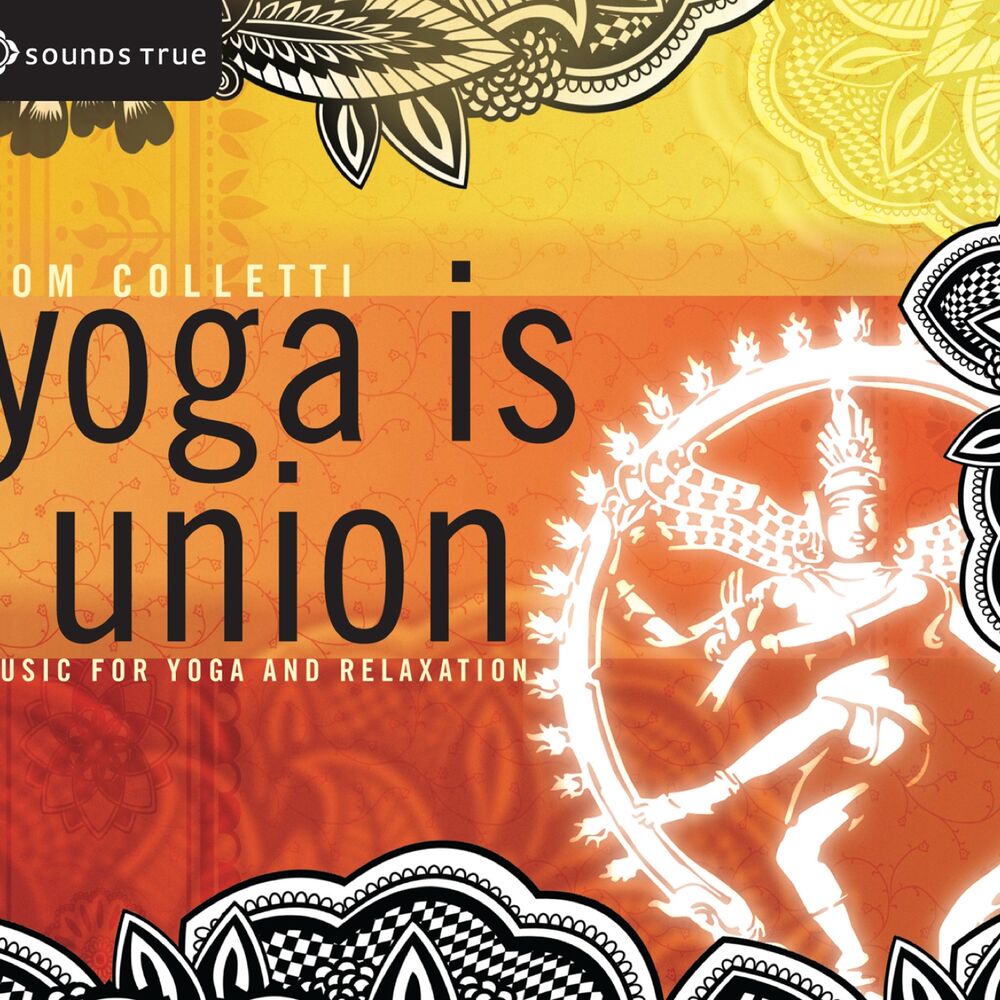 Sounds true. Yoga Union. Union Music.