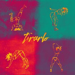 Album cover of Tirarlo