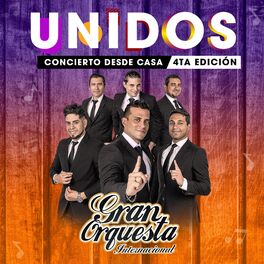 Album cover of Unidos Concierto Desde Casa 4Ta Edición / Me Gusta Todo de Ti / Estás Pisao / Tu Fiesta