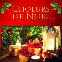 Album cover of Choeurs de Noël (Les plus belles chansons de Noël)