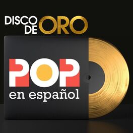 Album cover of Disco De Oro - Pop En Español