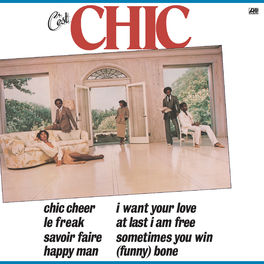 Album cover of C'est Chic (2018 Remaster)