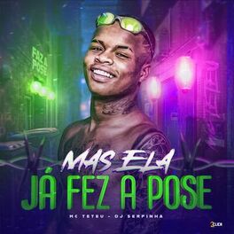 Album cover of Mas Ela Já Fez a Pose