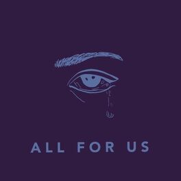 Album cover of All For Us